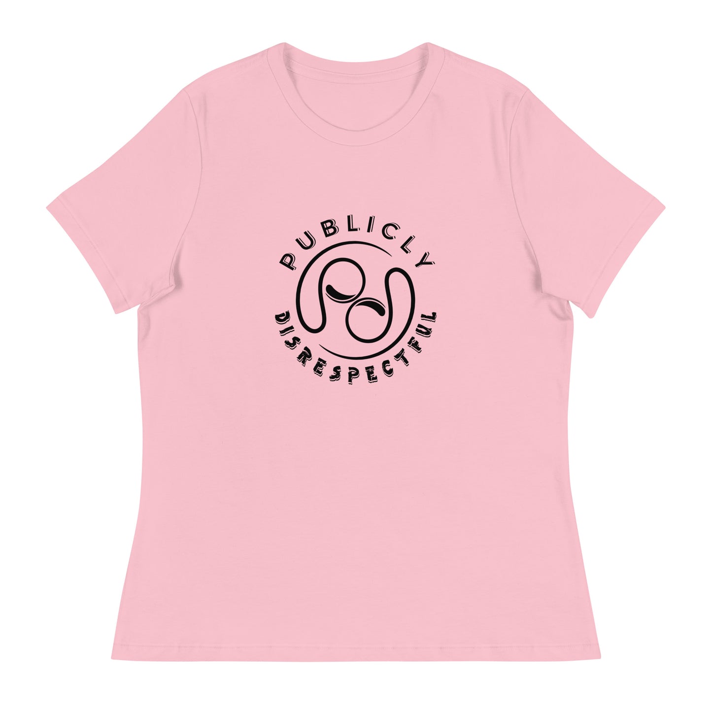 Publicly Disrespectful Logo Women's Relaxed T-Shirt