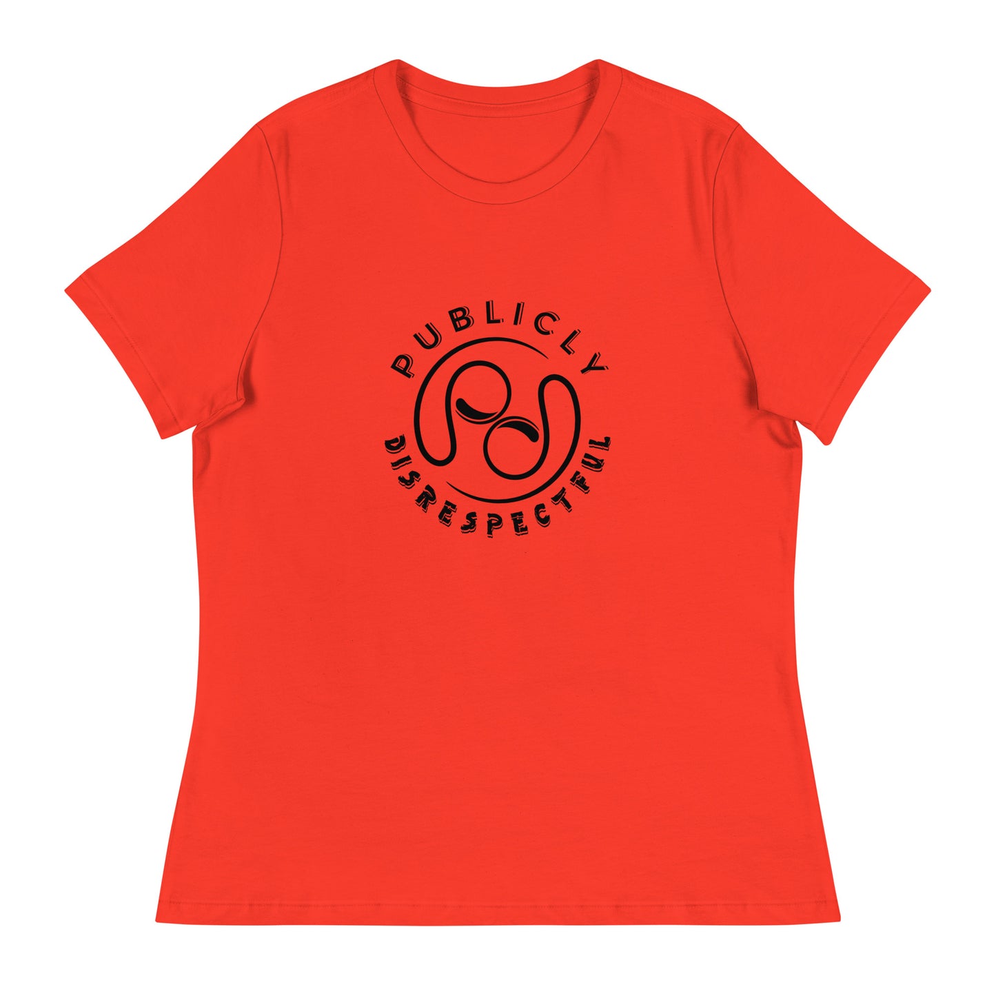 Publicly Disrespectful Logo Women's Relaxed T-Shirt